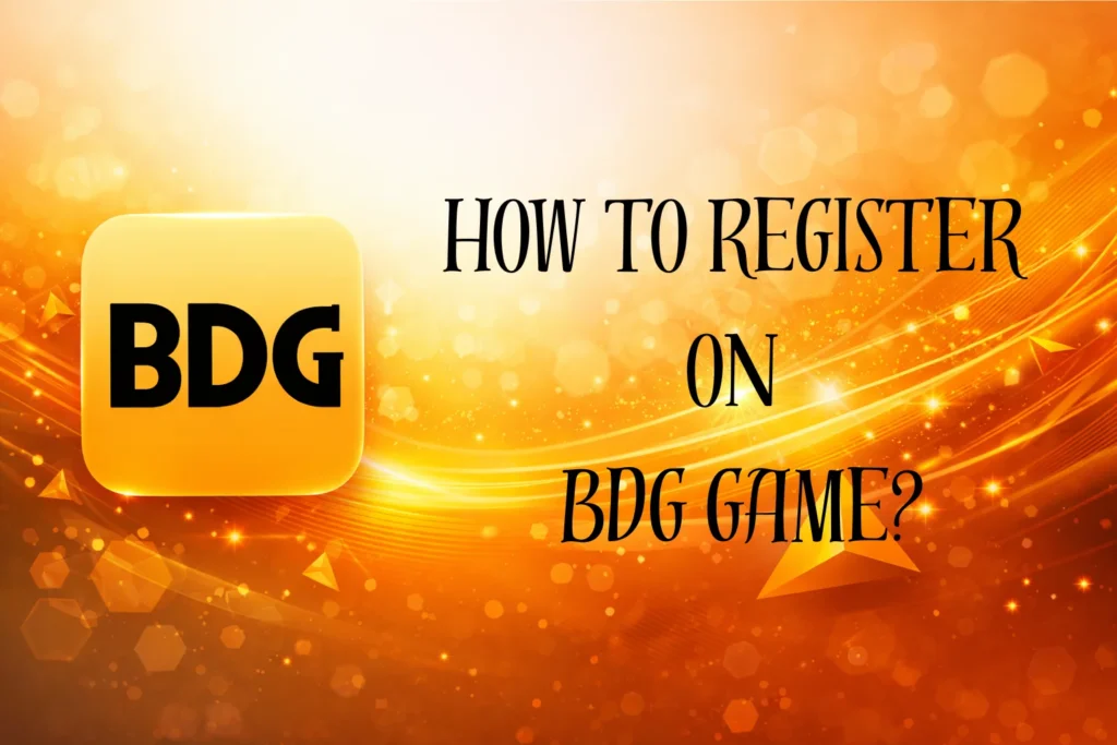 HOW TO REGISTER ON BDG GAME?